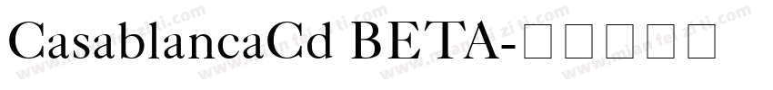 CasablancaCd BETA字体转换